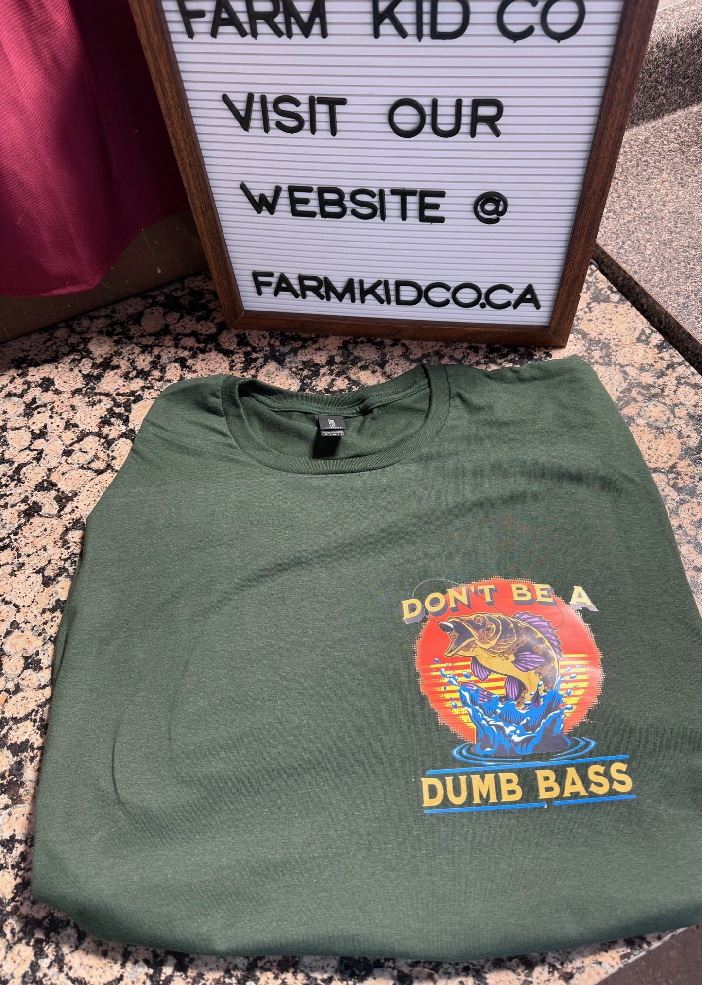Don't Be a Dumb Bass - SIZE XL on Forest Green